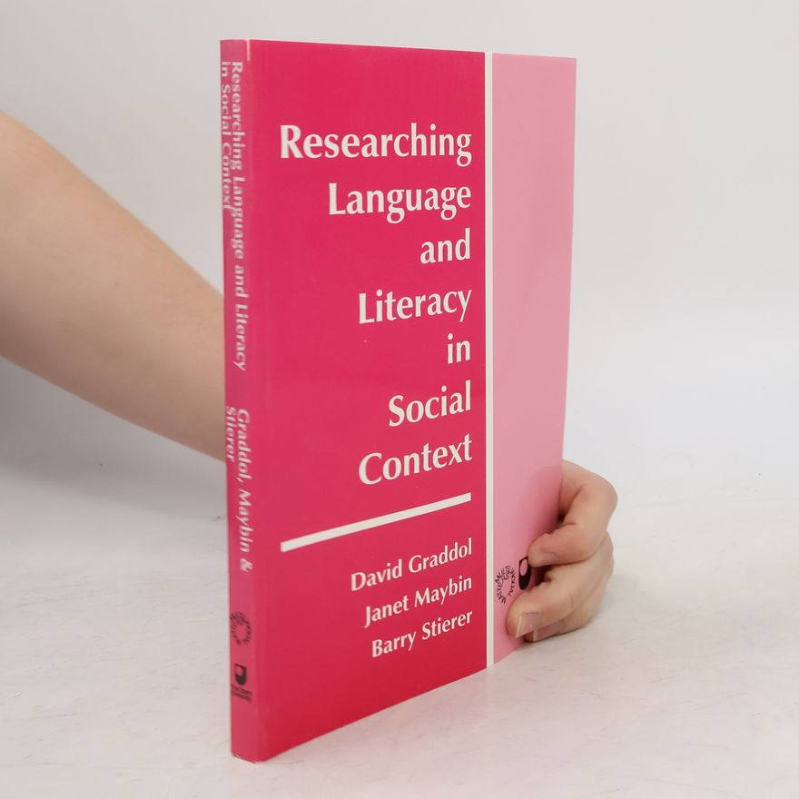 Barry Stierer Researching Language and Literacy in Social Context