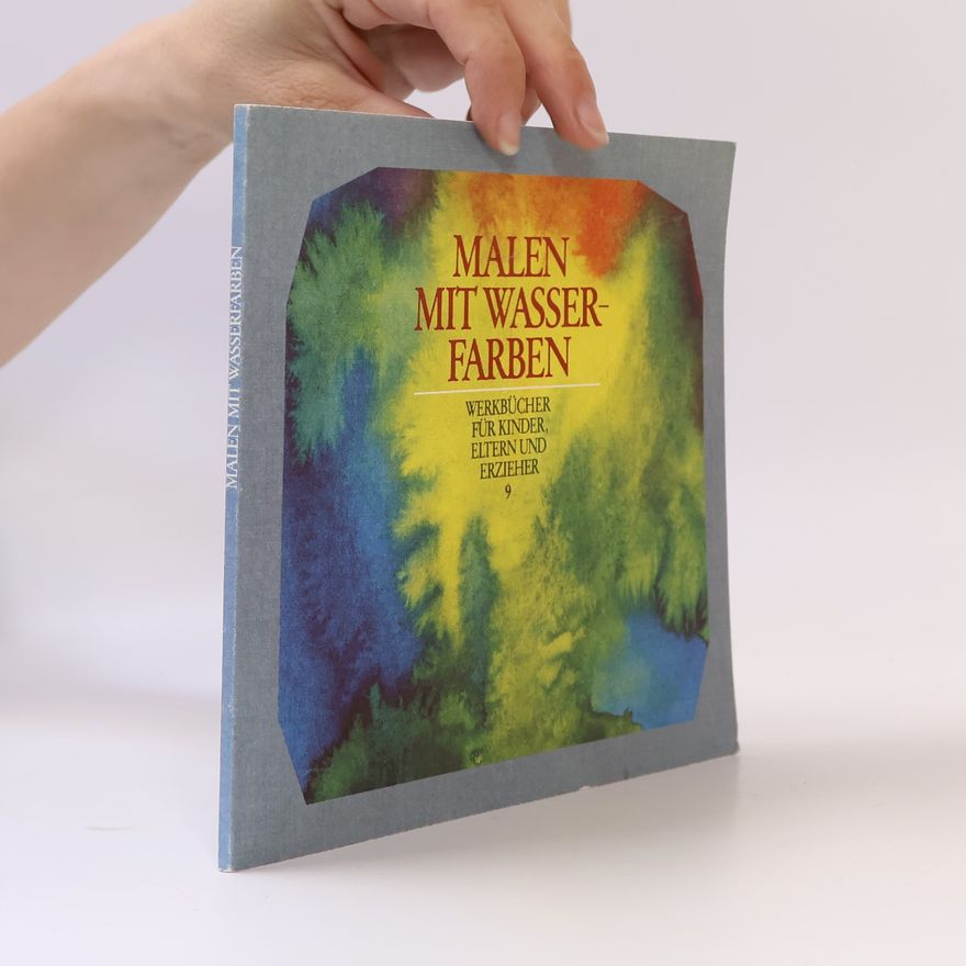 Brunhild Müller Malen mit Wasserfarben