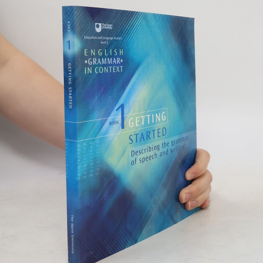 Various authors English Grammar In Context - 1: Getting Started
