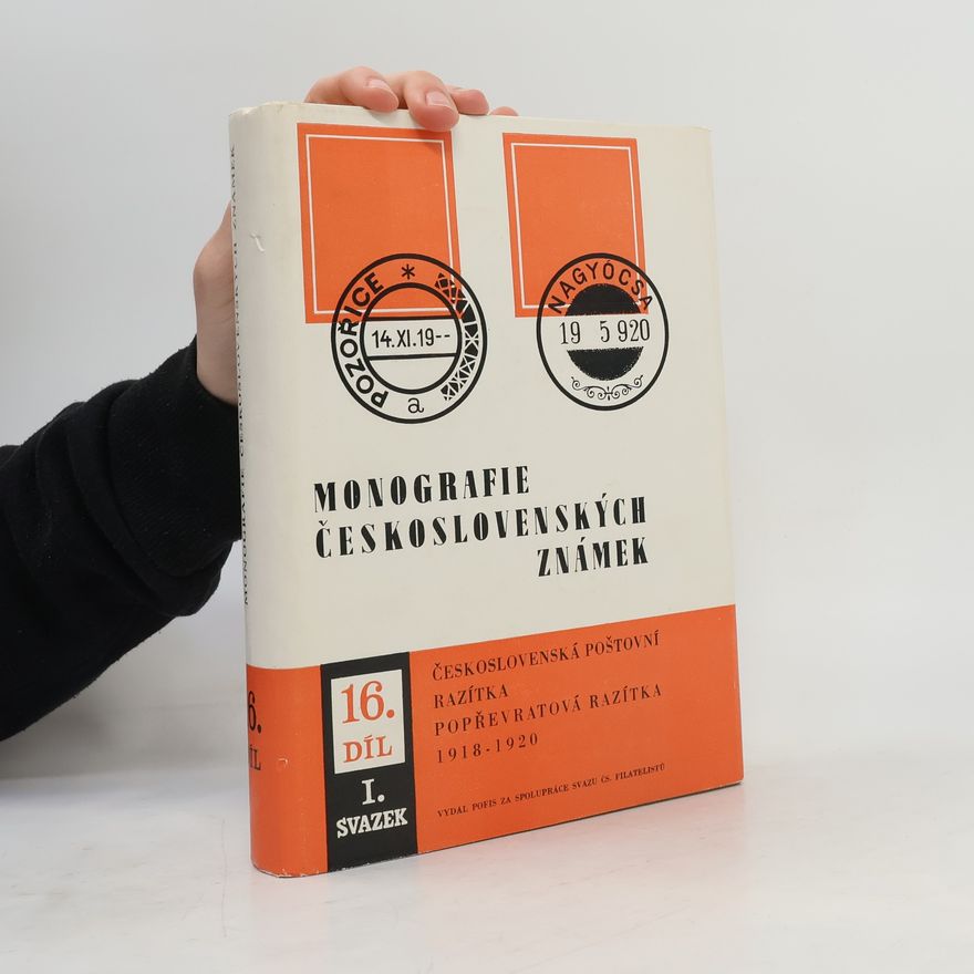 Emil Votoček Monografie československých známek 16. díl I. svazek, Československá poštovní razítka 1918-1920