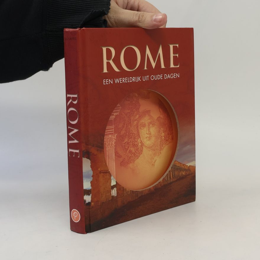 Collectif d'auteurs Rome. Een wereldrijk uit oude dagen