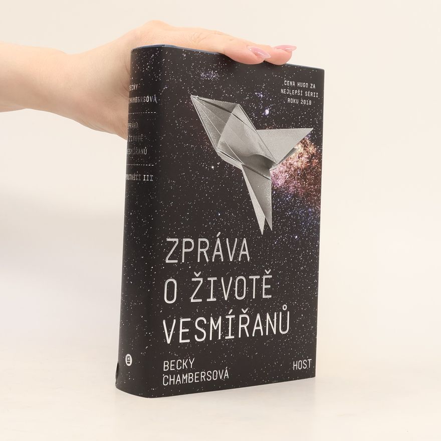 Becky Chambers Zpráva o životě vesmířanů