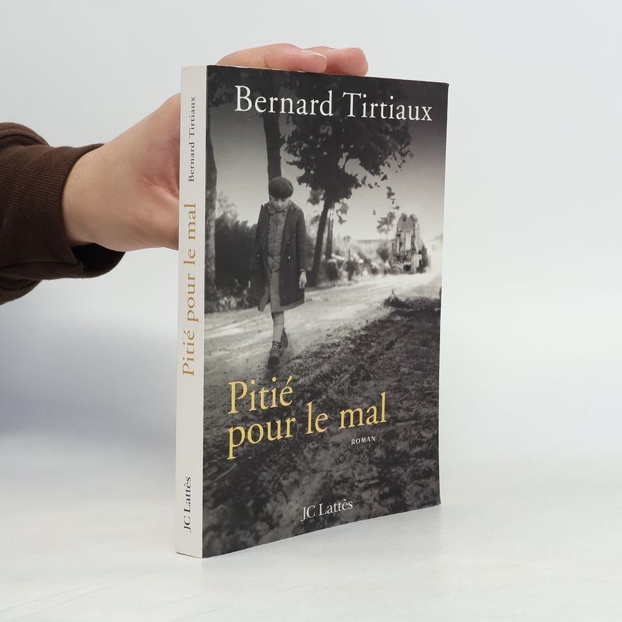 Bernard Tirtiaux Pitié pour le mal
