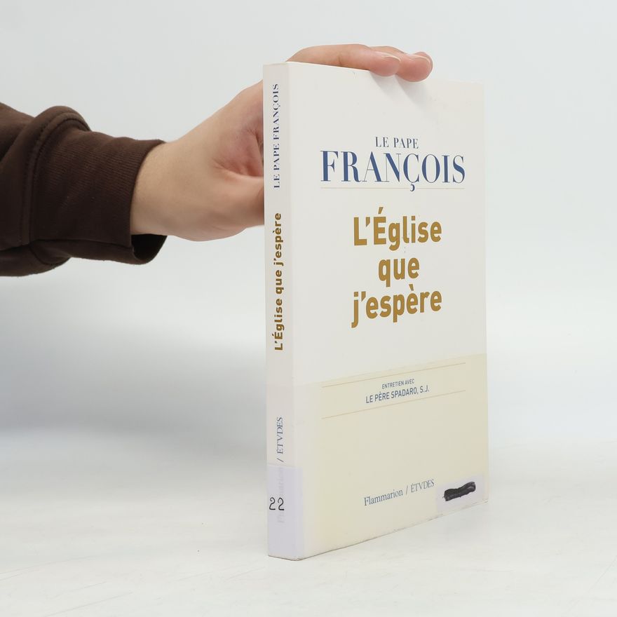 Pape François L'Église que j'espère