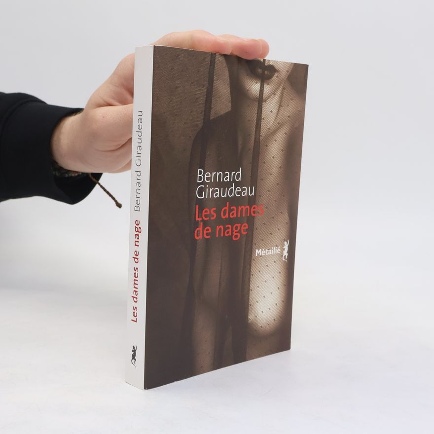 Bernard Giradeau Les dames de nage