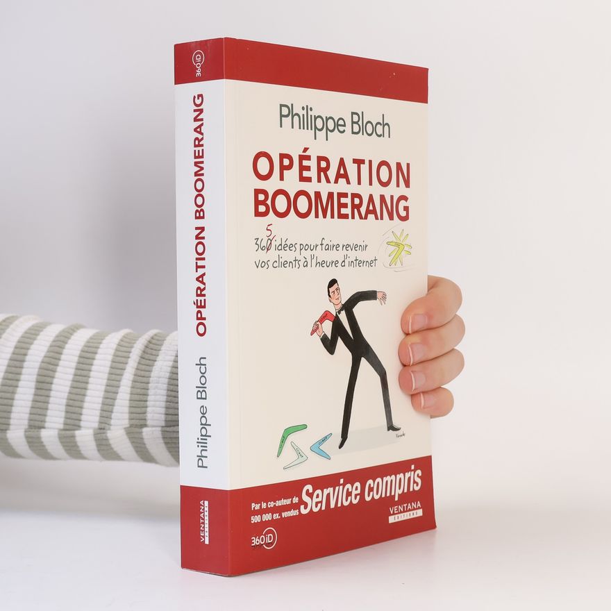 Philippe Bloch Opération Boomerang