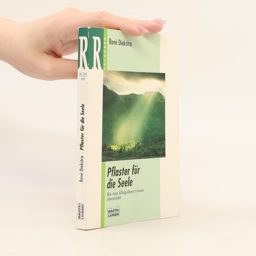 René Diekstra Pflaster für die Seele