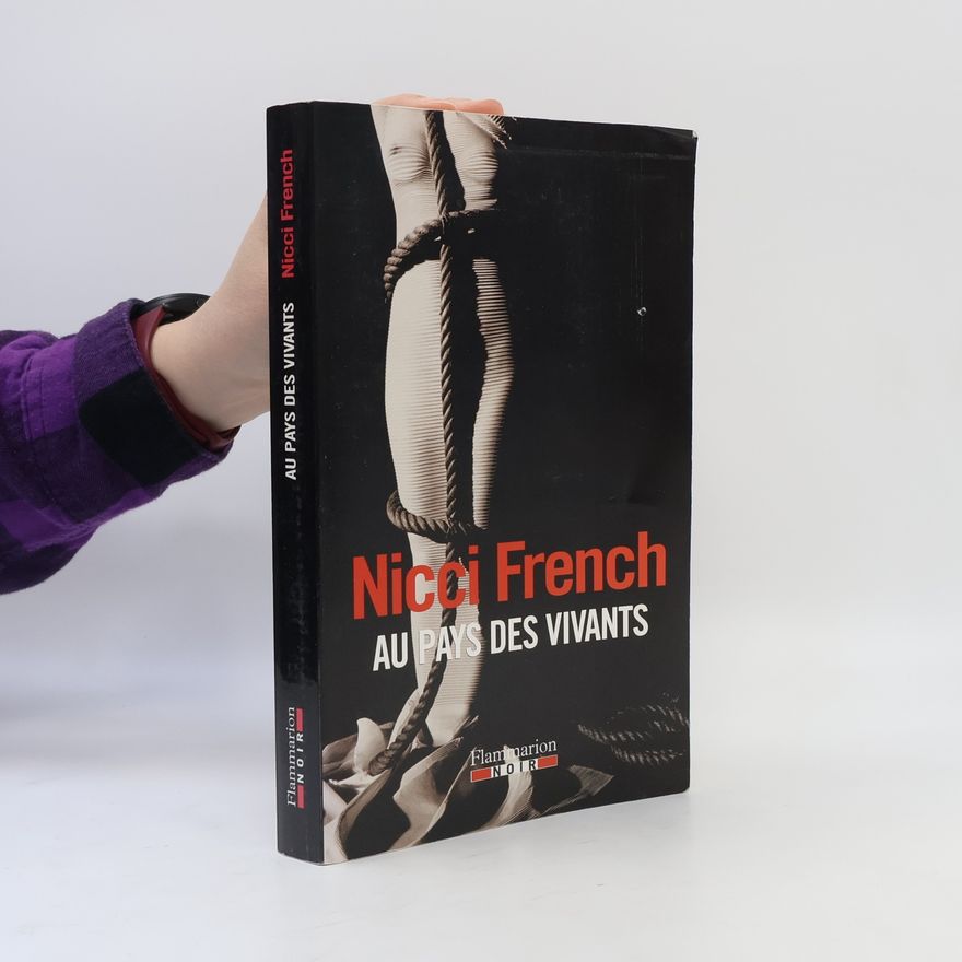 Nicci French Au pays des vivants