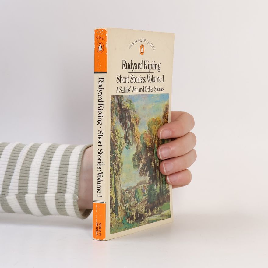 Rudyard Kipling Short Stories. Volume 1
