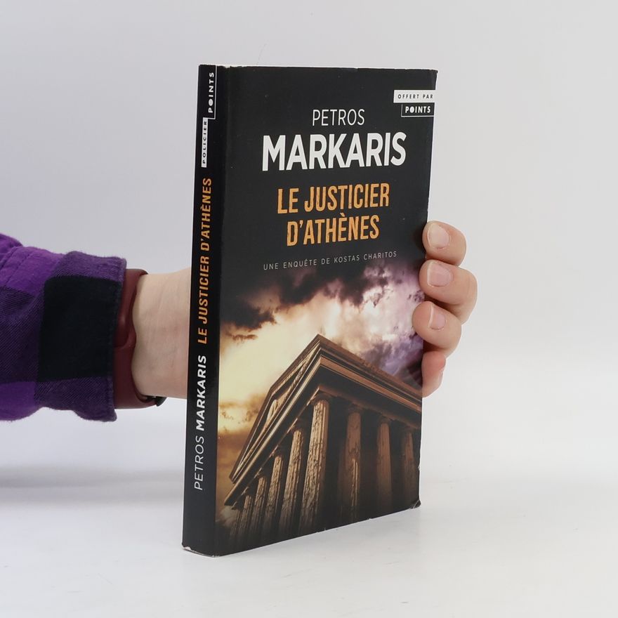 Petros Markaris Le Justicier d’athènes