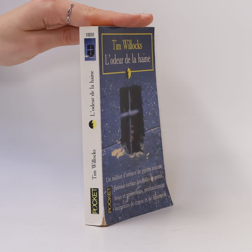 Tim Willocks L'odeur de la haine