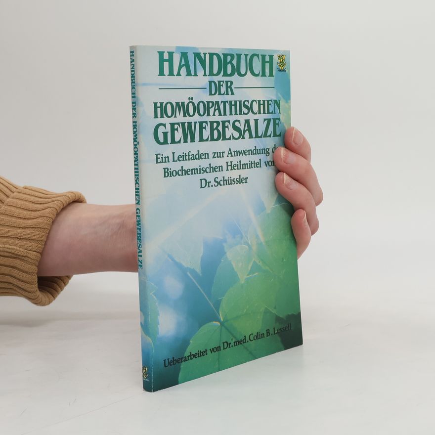 Dr. Schüßler Handbuch der homöopathischen Gewebesalze