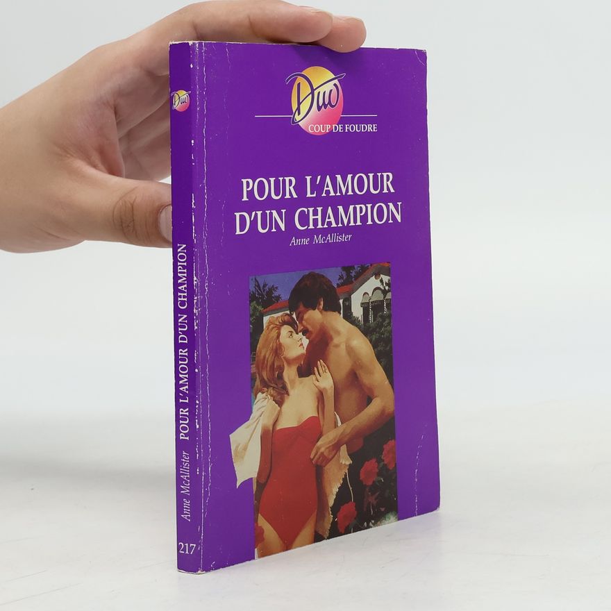 Anne McAllister Pour l'amour d'un champion