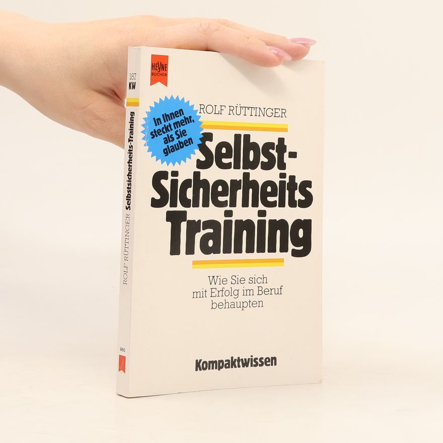 Rolf Rüttinger Selbstsicherheits-Training