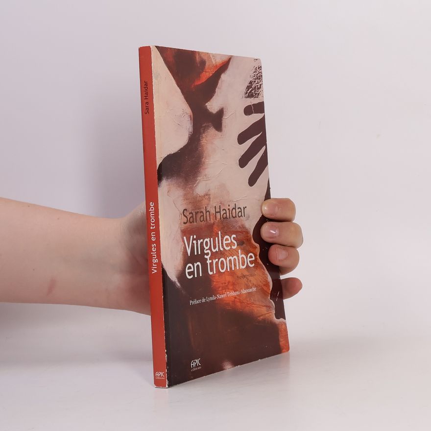 Sarah Haidar Virgules en trombe