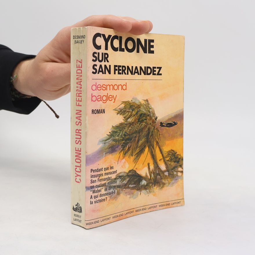 Desmond Bagley Cyclone Sur San Fernandez
