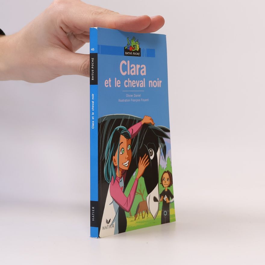 Olivier Daniel Clara et le cheval noir