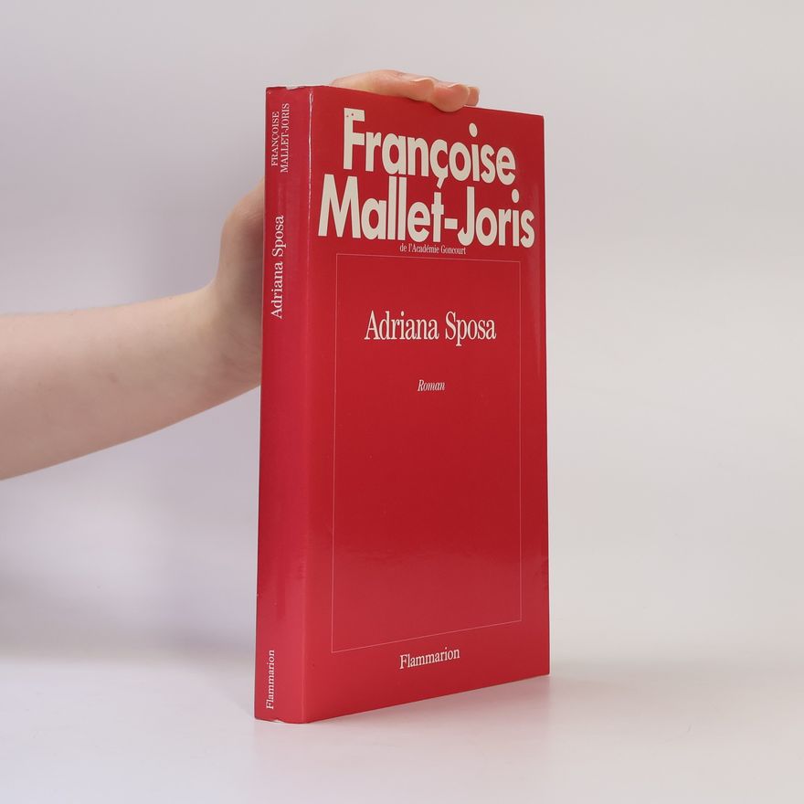 Françoise Mallet-Joris Adriana Sposa
