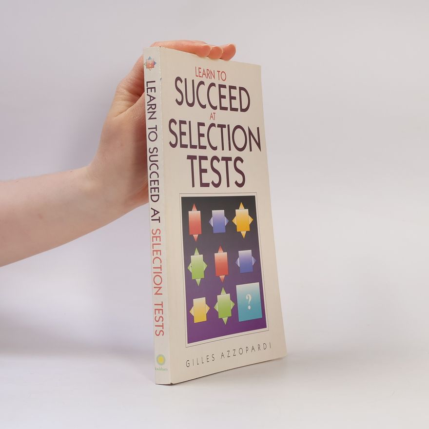 Gilles d'Ambra Azzopardi Learn to Succeed at Selection Tests