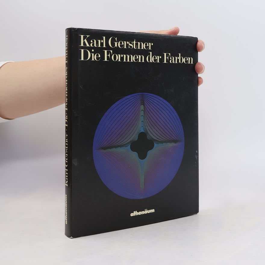 Karl Gerstner Die Formen der Farben
