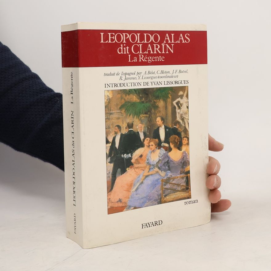 Leopoldo Alas La Régente