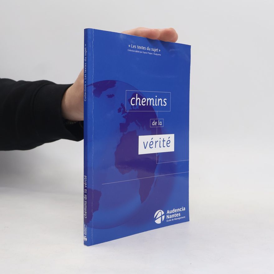 Collectif d'auteurs Chemins de la vérité