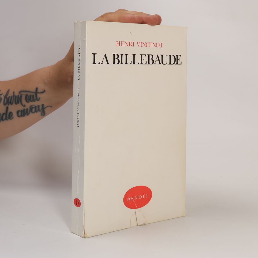 Henri Vincenot La billebaude