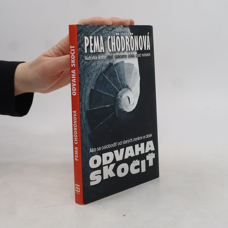 Pema Čhödrön Odvaha skočiť