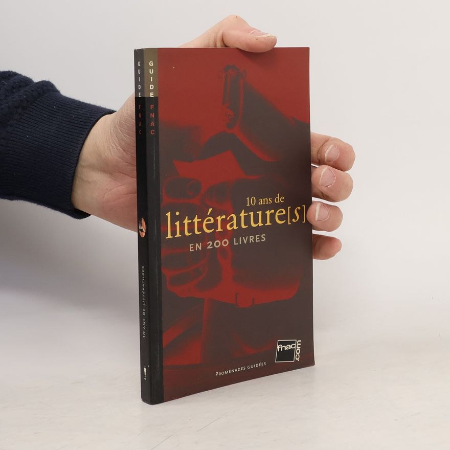 Gérard Meudal 10 Ans de Littérature en 200 Livres
