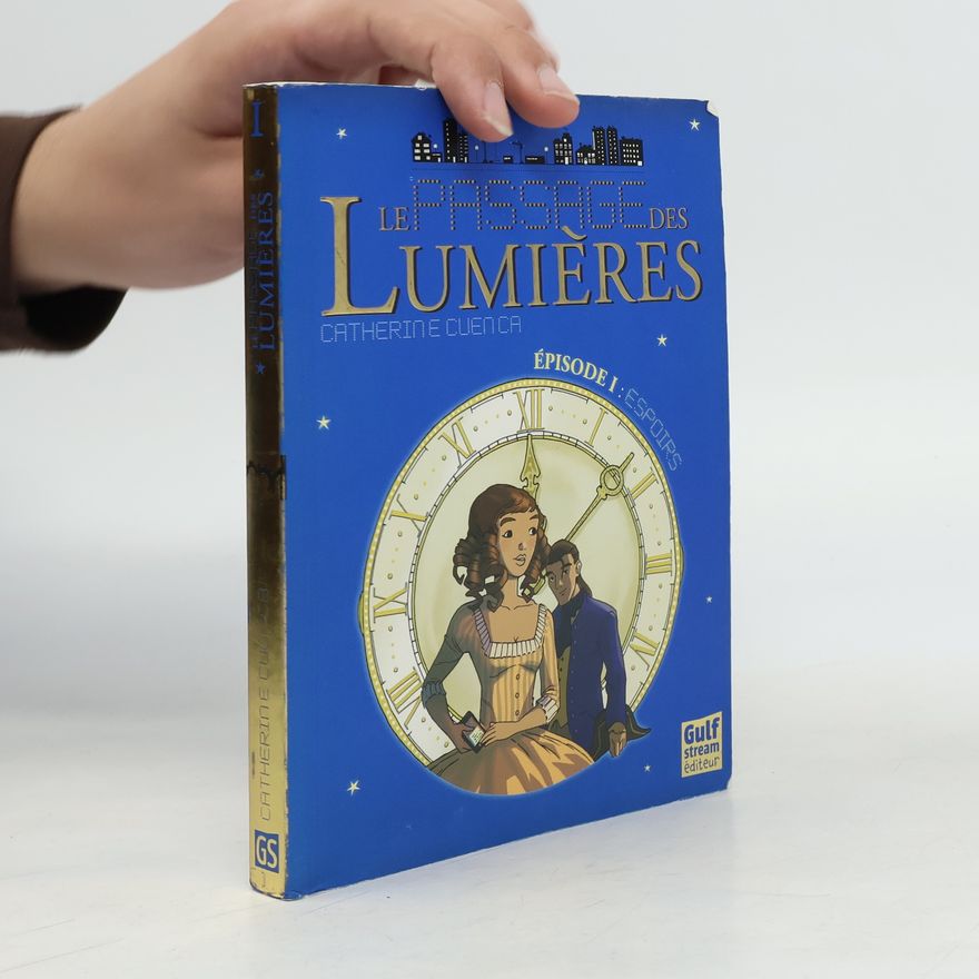 Catherine Cuenca Le Passage des Lumières 1
