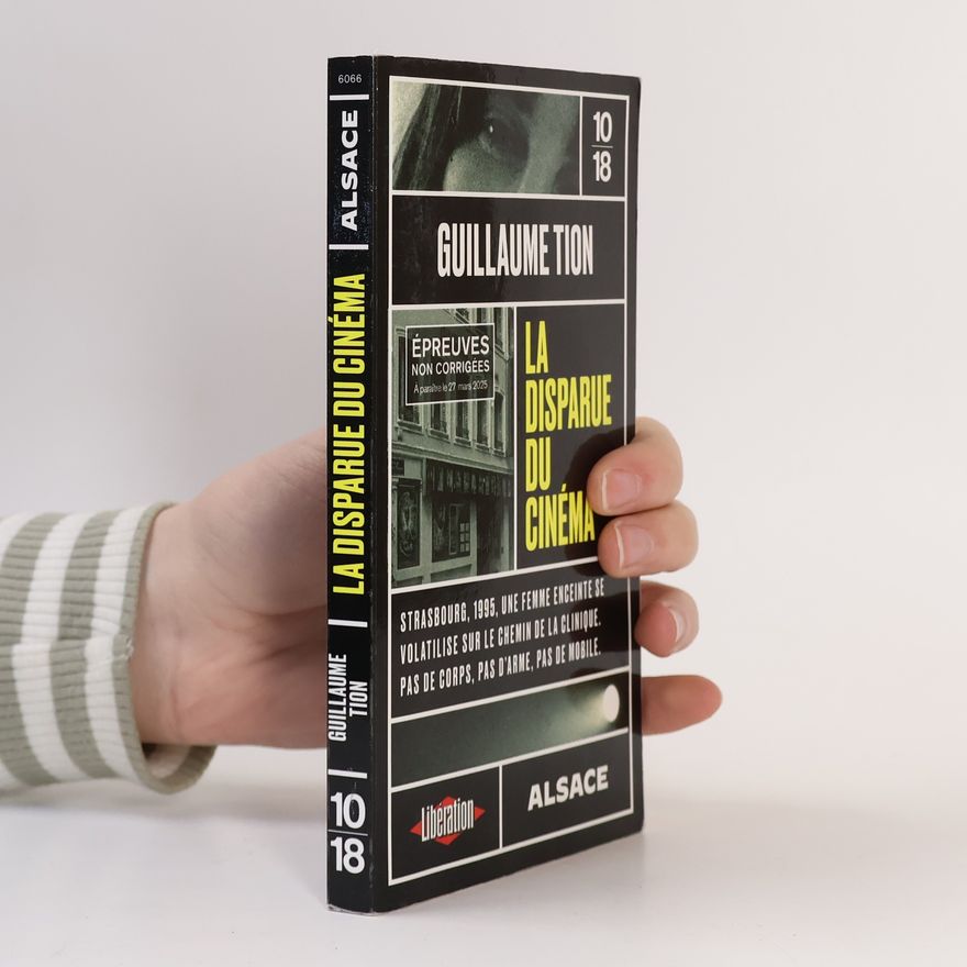 Guillaume Tion La disparue du cinéma