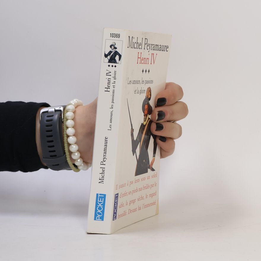 Michel Peyramaure Les Amours, les passions et la gloire