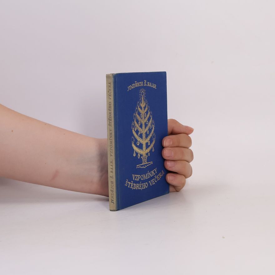 Jindřich Šimon Baar Vzpomínky Štědrého večera