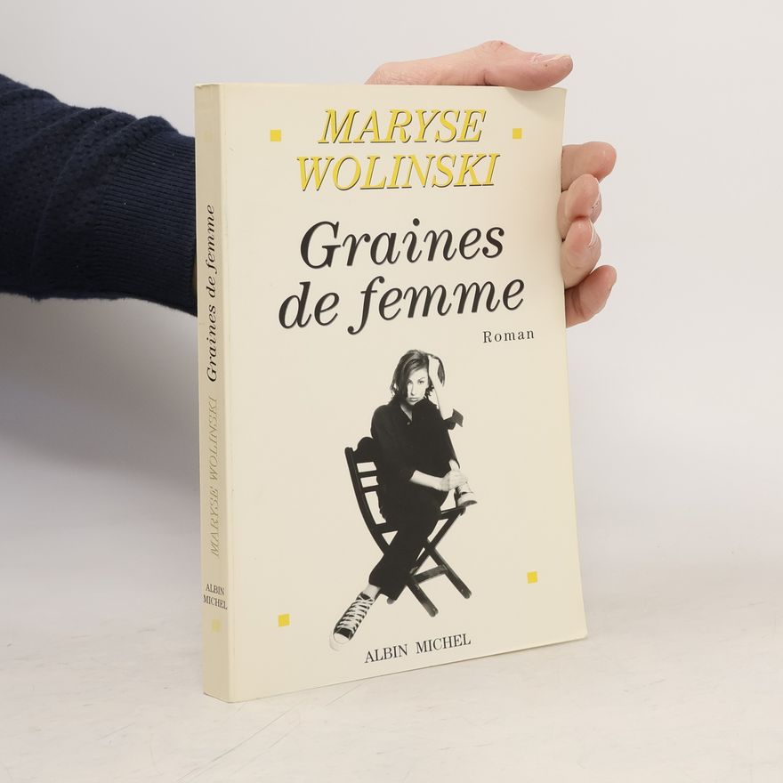 Maryse Wolinski Graines de femme