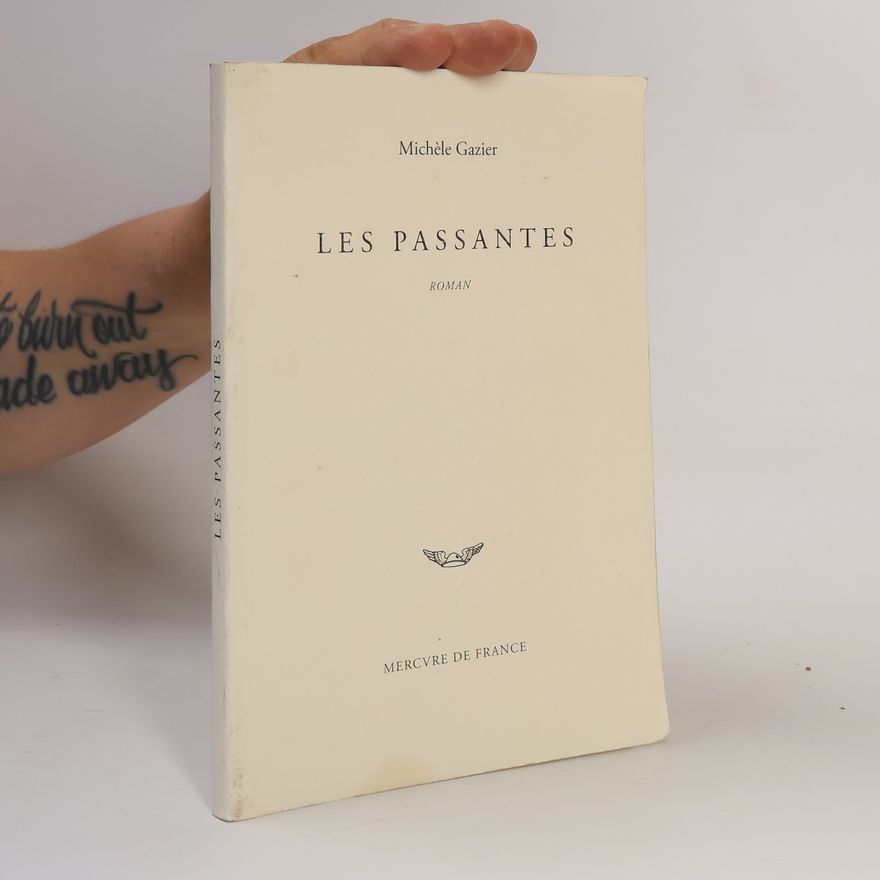 Michèle Gazier Les Passantes