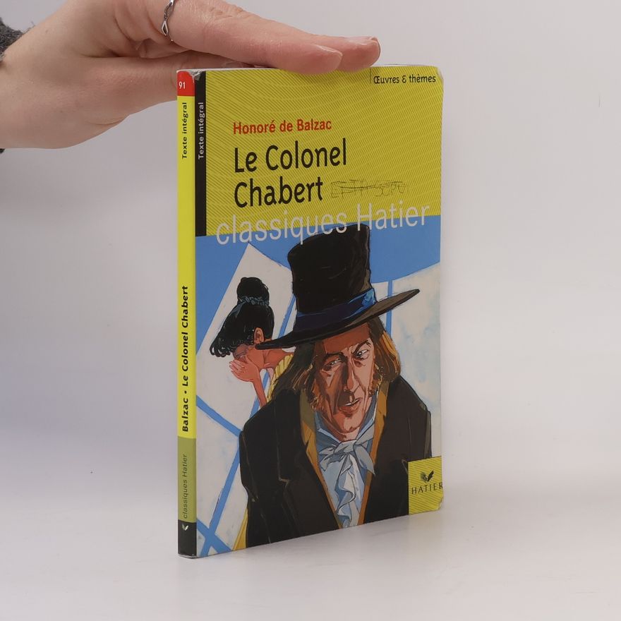 Honoré de Balzac Le Colonel Chabert - Texte intégral