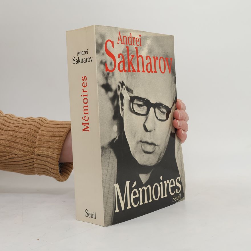 Andrei Sakharov Mémoires