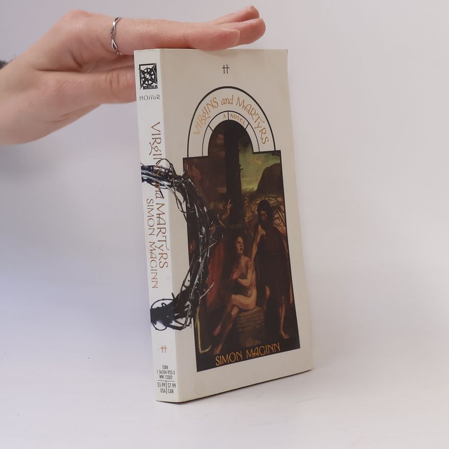 Simon Maginn Virgins and Martyrs