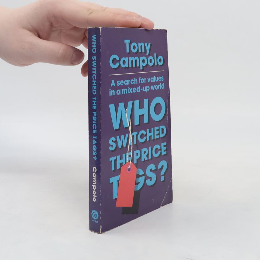 Anthony Campolo Who Switched the Price Tags?
