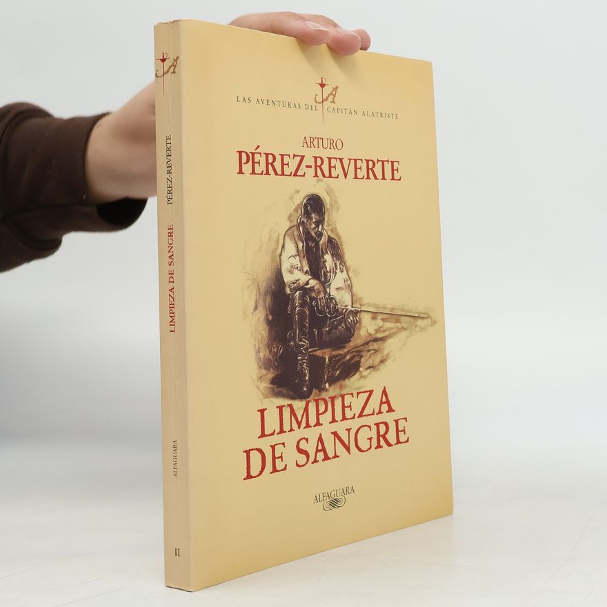 Arturo Pérez-Reverte Limpieza de Sangre / Purity of Blood