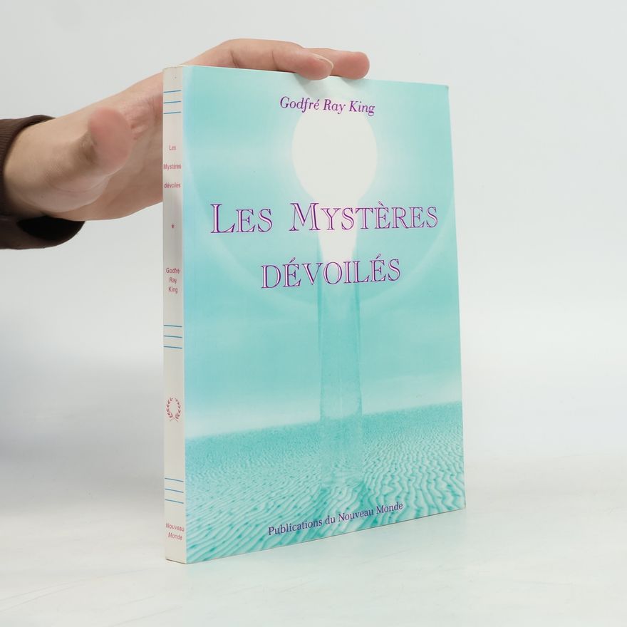 Godfre Ray King Les Mystères dévoilés