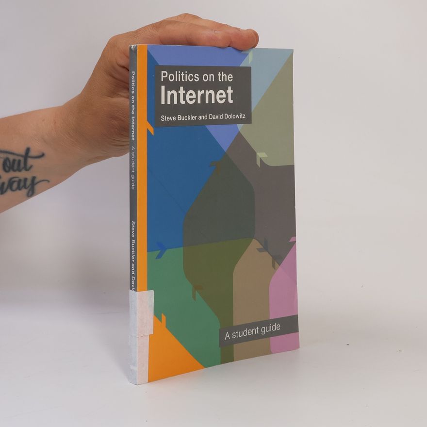 David P. Dolowitz Politics on the Internet