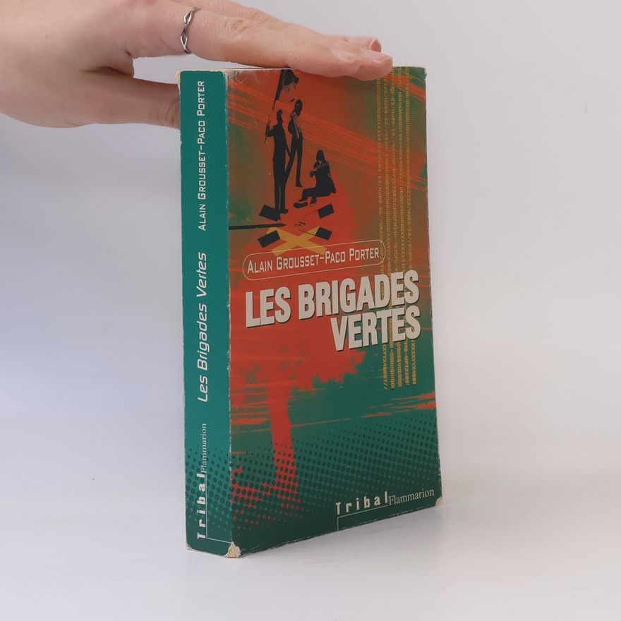 Paco Porter Les Brigades vertes