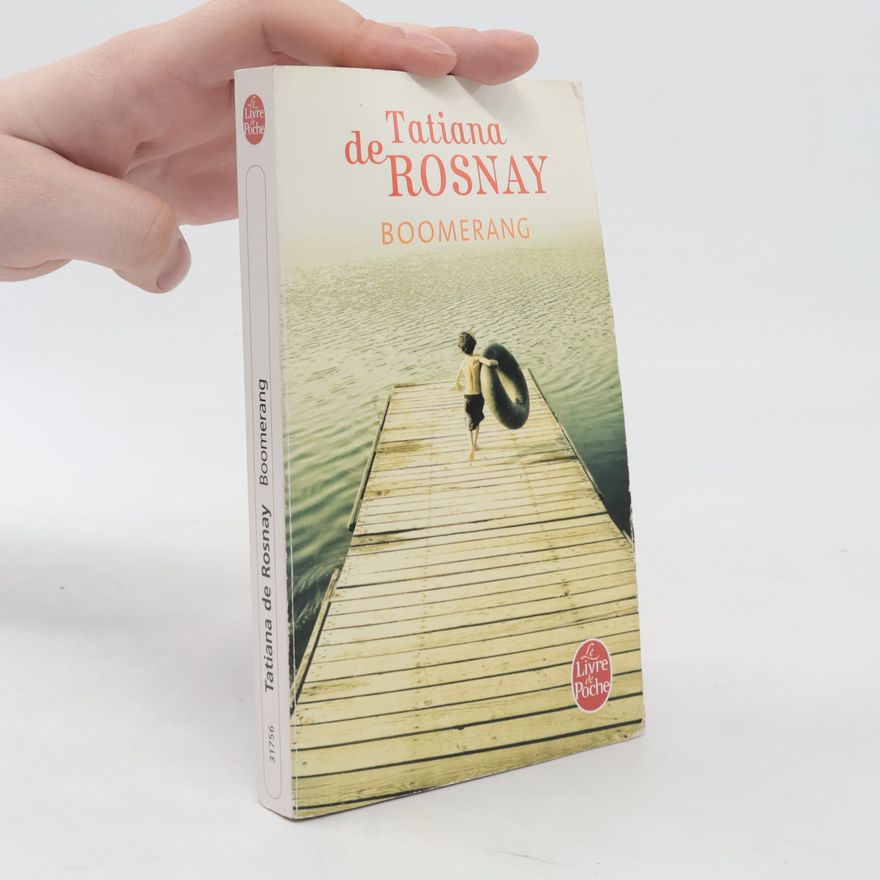 Tatiana de Rosnay Boomerang