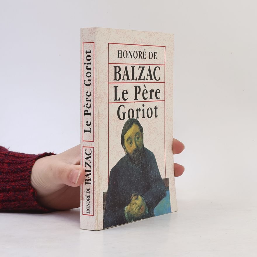 Honoré de Balzac Le Père Goriot