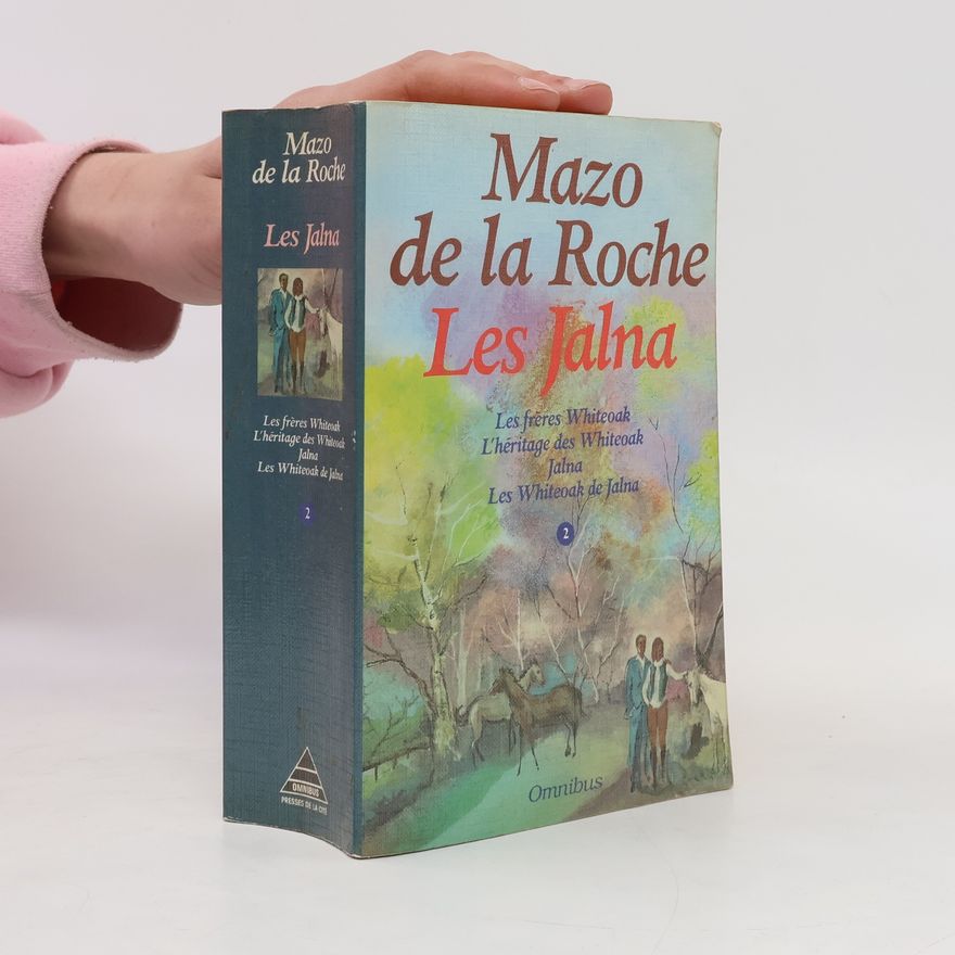 Mazo de la Roche Les Jalna 2.