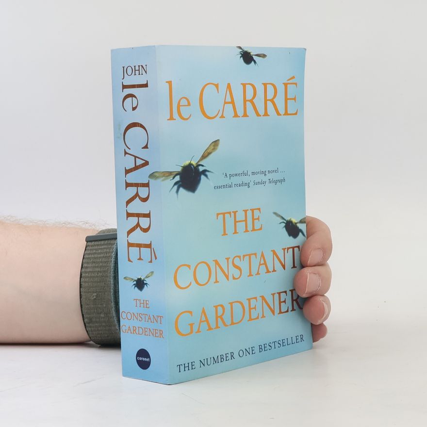 John le Carré The constant gardener