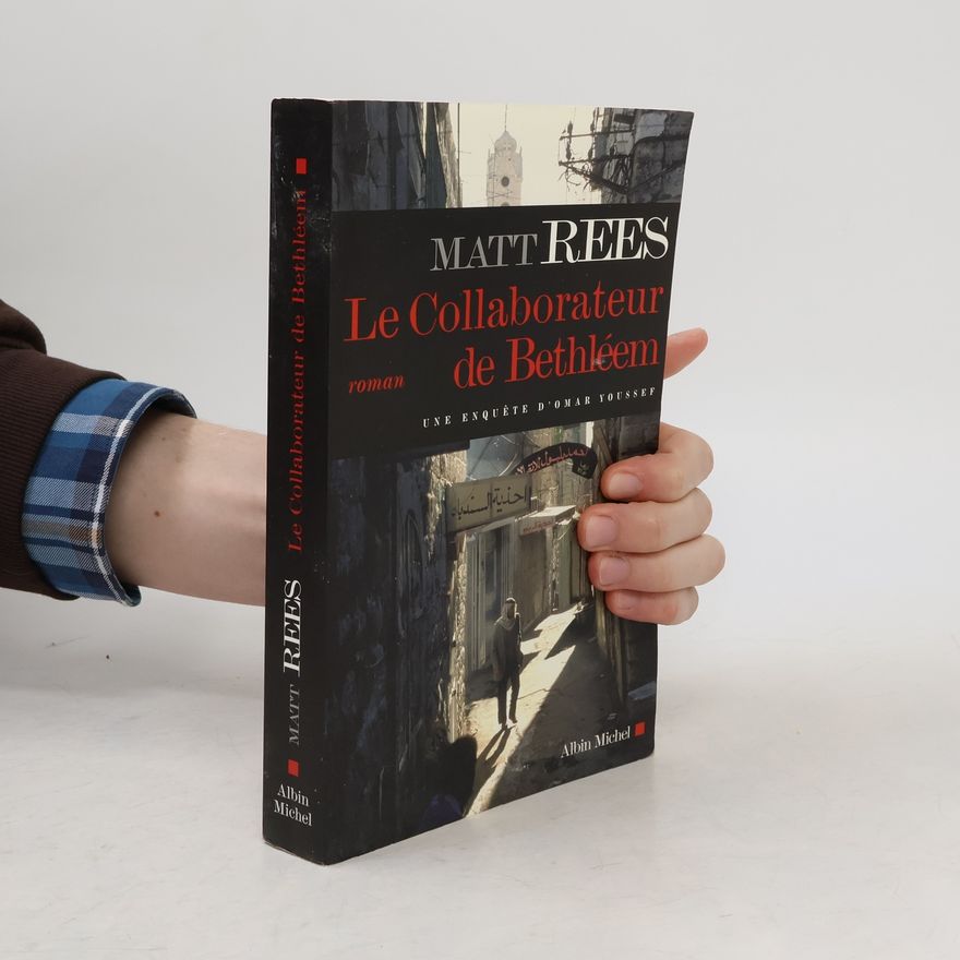 Matt Rees Le Collaborateur de Bethléem