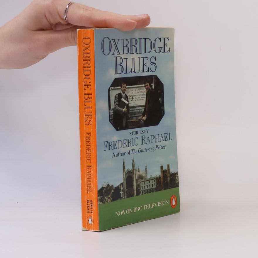 Frederic Raphael Oxbridge Blues