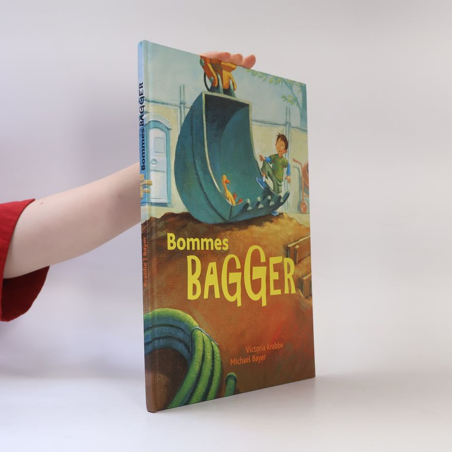 Sylvia Heinlein Bommes Bagger